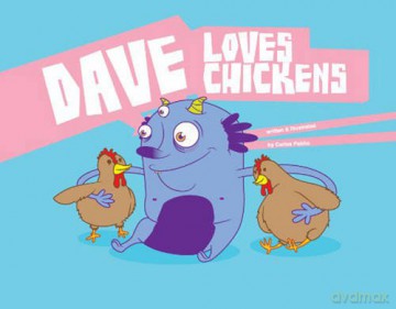 Dave Loves Chickens - Carlos Patino [KSIĄŻKA]