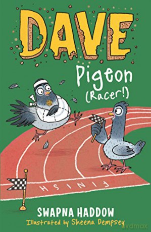 Dave Pigeon (Racer!): 1 - Swapna Haddow [KSIĄŻKA]