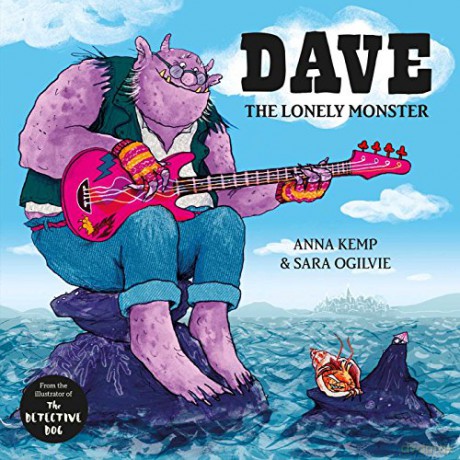 Dave the Lonely Monster - Anna Kemp [KSIĄŻKA]