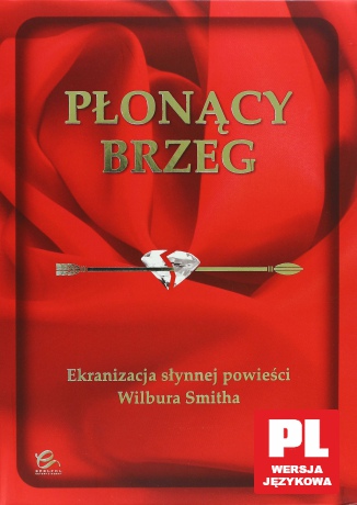 Płonący brzeg [BOX] [4DVD]