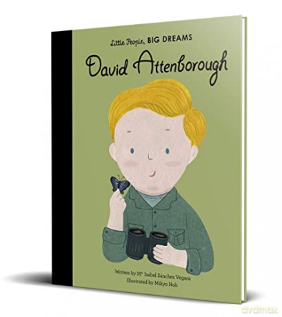 David Attenborough (34) (Little People, BIG DREAMS) - Maria Isabel Sanchez Vegara [KSIĄŻKA]