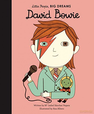 David Bowie (26) (Little People, BIG DREAMS) - Maria Isabel Sanchez Vegara [KSIĄŻKA]