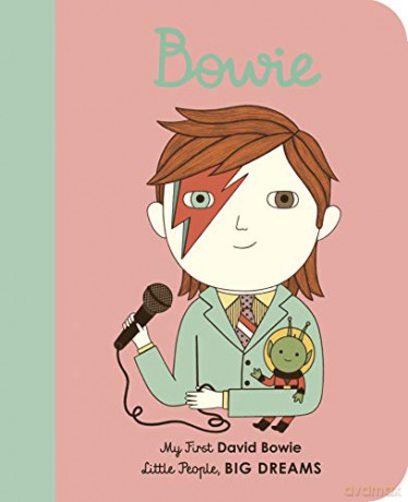 David Bowie: My First David Bowie (26) (Little People, BIG DREAMS) - Maria Isabel Sanchez Vegara [KSIĄŻKA]