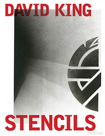 David King Stencils: Past, Present and Crass! - David King [KSIĄŻKA]