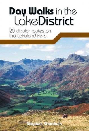 Day Walks in the Lake District: 20 Circular Routes on the Lakeland Fells - Stephen Goodwin [KSIĄŻKA]