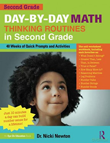 Day-by-Day Math Thinking Routines in Second Grade: 40 Weeks of Quick Prompts and Activities - Nicki Newton [KSIĄŻKA]