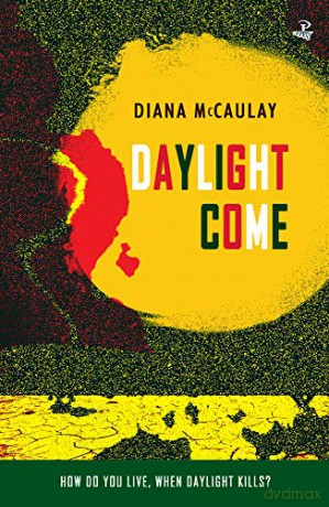 Daylight Come - Diana McCaulay [KSIĄŻKA]