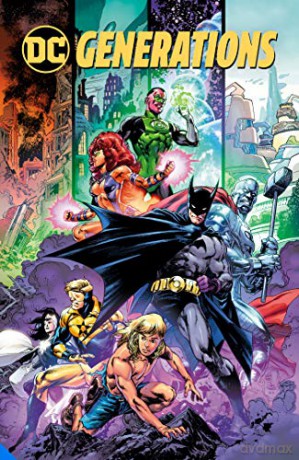 DC Comics: Generations [KSIĄŻKA]