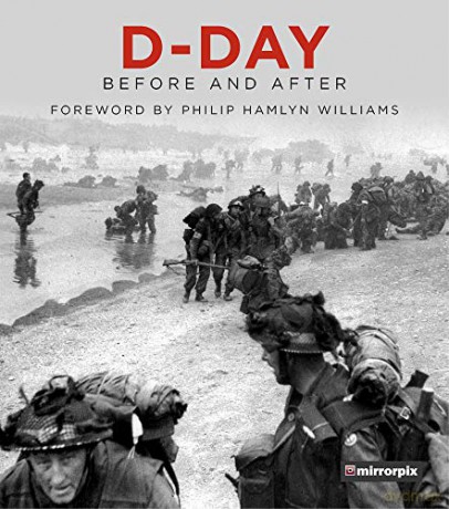 D-Day: Before and After [KSIĄŻKA]