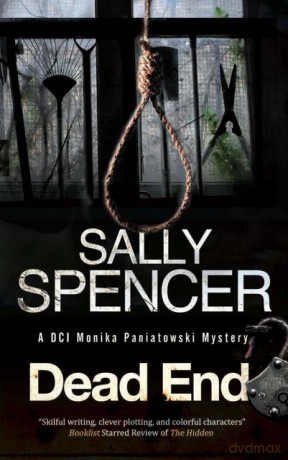 Dead End: 13 (A Monika Paniatowski Mystery, 13) - Sally Spencer [KSIĄŻKA]