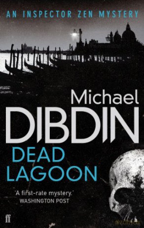 Dead Lagoon (Aurelio Zen 04) - Michael Dibdin [KSIĄŻKA]