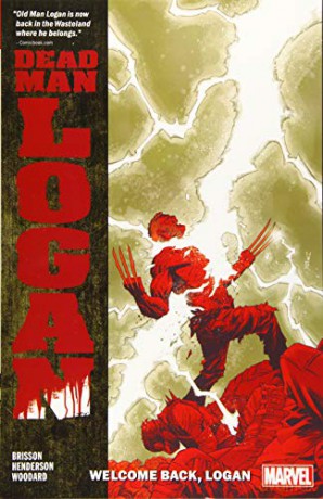 Dead Man Logan Vol. 2: Welcome Back, Logan - Ed Brisson [KSIĄŻKA]
