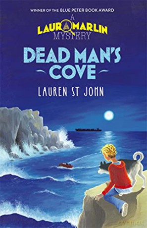 Dead Man's Cove (Laura Marlin Mysteries 1): Book 1 - Lauren St John [KSIĄŻKA]