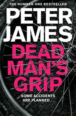 Dead Man's Grip: 7 (Roy Grace) - Peter James [KSIĄŻKA]