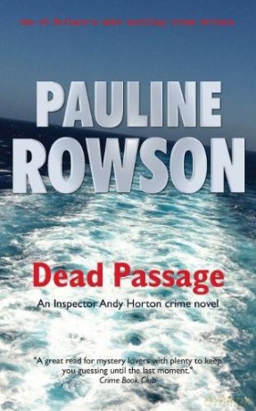 Dead Passage: Inspector Andy Horton 14: An Inspector Andy Horton Crime Novel (14) (DI Andy Horton Mysteries) - Pauline Rowson [KSIĄŻKA]