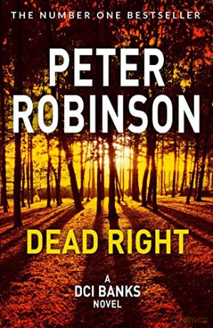 Dead Right (The Inspector Banks series) - Peter Robinson [KSIĄŻKA]