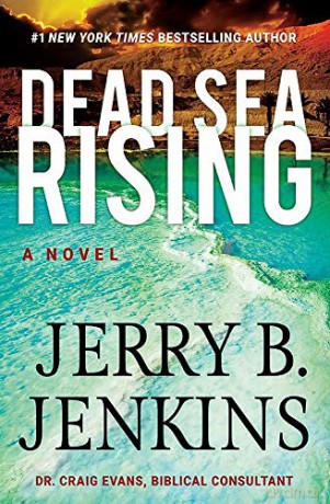 Dead Sea Rising (Dead Sea Chronicles) - Jerry B. Jenkins [KSIĄŻKA]