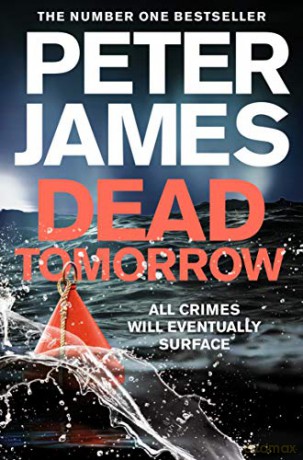 Dead Tomorrow: 5 (Roy Grace) - Peter James [KSIĄŻKA]