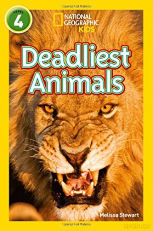 Deadliest Animals: Level 4 (National Geographic Readers) - Melissa Stewart [KSIĄŻKA]