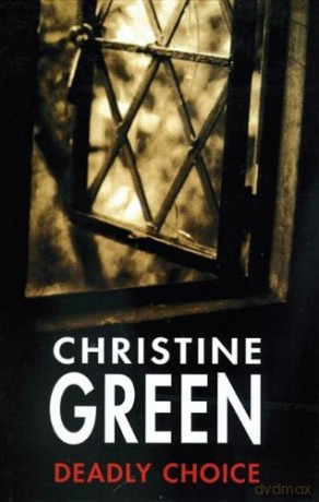 Deadly Choice (Severn House Large Print) - Christine Green [KSIĄŻKA]