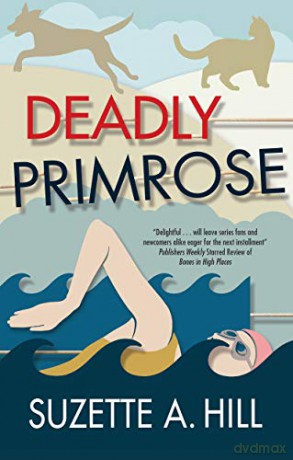 Deadly Primrose: 7 (A Francis Oughterard mystery) - Suzette A. Hill [KSIĄŻKA]