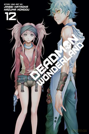 Deadman Wonderland Volume 12 - Jinsei Kataoka [KSIĄŻKA]