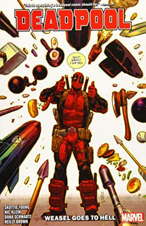 Deadpool by Skottie Young Vol. 3: Weasel Goes to Hell - Skottie Young [KSIĄŻKA]