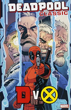 Deadpool Classic Vol. 21: DvX - Fabian Nicieza [KSIĄŻKA]