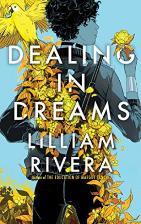 Dealing in Dreams - Lilliam Rivera [KSIĄŻKA]