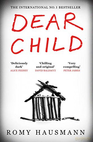 Dear Child: The twisty thriller that starts where others end - Romy Hausmann [KSIĄŻKA]