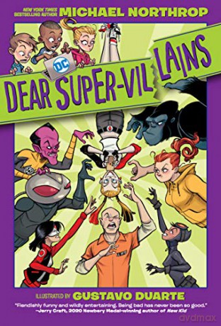 Dear DC Super-Villains - Michael Northrop [KSIĄŻKA]