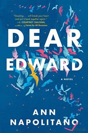Dear Edward: A Novel [KSIĄŻKA]