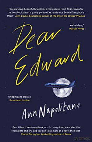 Dear Edward: The heart-warming New York Times bestseller - Ann Napolitano [KSIĄŻKA]