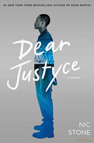 Dear Justyce - Nic Stone [KSIĄŻKA]