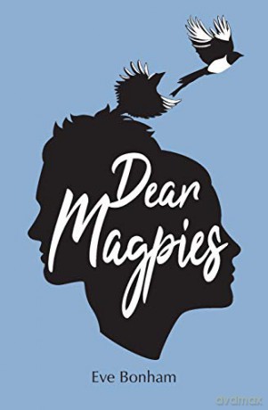 Dear Magpies - Eve Bonham [KSIĄŻKA]