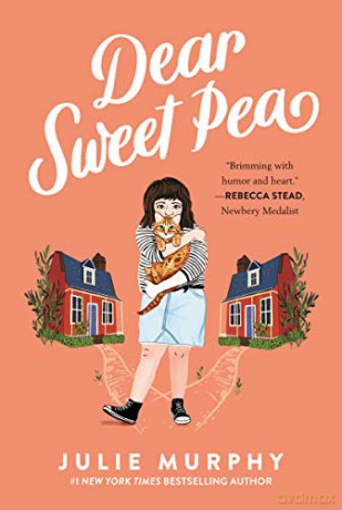 Dear Sweet Pea - Julie Murphy [KSIĄŻKA]