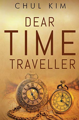 Dear Time Traveller - Chul Kim [KSIĄŻKA]