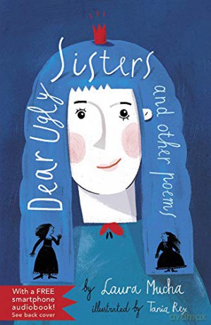 Dear Ugly Sisters: and other poems - Laura Mucha [KSIĄŻKA]