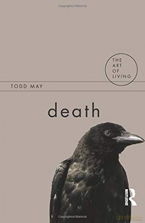 Death (The Art of Living) - Todd May [KSIĄŻKA]