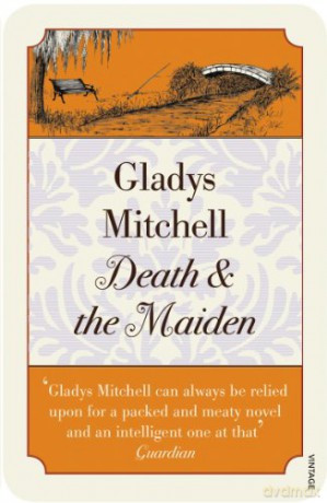Death and the Maiden: Gladys Mitchell (Vintage Classics) - Gladys Mitchell [KSIĄŻKA]