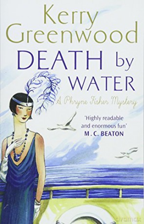 Death by Water (Phryne Fisher) - Kerry Greenwood [KSIĄŻKA]