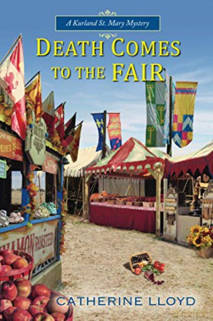 Death Comes to the Fair (Kurland St. Mary Mystery): 4 - Catherine Lloyd [KSIĄŻKA]
