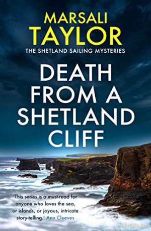 Death from a Shetland Cliff (The Shetland Sailing Mysteries) - Marsali Taylor [KSIĄŻKA]