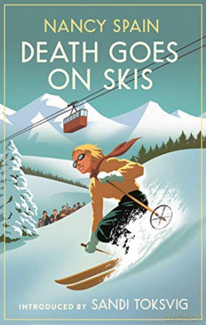 Death Goes on Skis: Introduced by Sandi Toksvig - 'Her detective novels are hilarious' (Virago Modern Classics) - Nancy Spain [KSIĄŻKA]