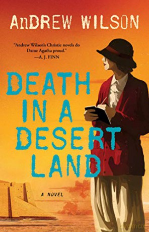 Death in a Desert Land - Andrew Wilson [KSIĄŻKA]