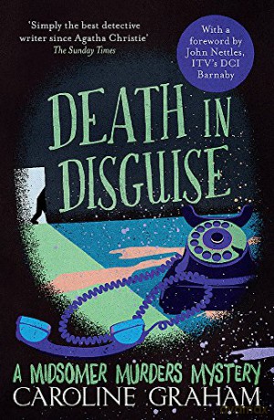 Death in Disguise: A Midsomer Murders Mystery 3 - Caroline Graham [KSIĄŻKA]