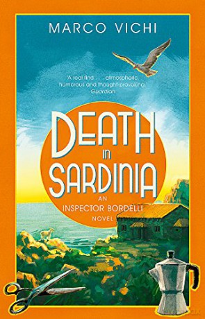 Death in Sardinia: Book Three (Inspector Bordelli) - Marco Vichi [KSIĄŻKA]