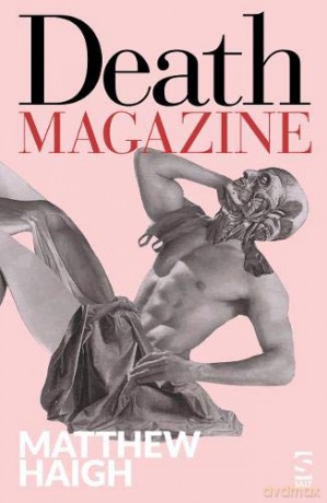 Death Magazine - Matthew Haigh [KSIĄŻKA]