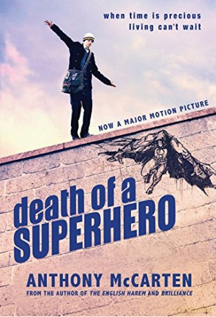 Death of a Superhero - Anthony McCarten [KSIĄŻKA]