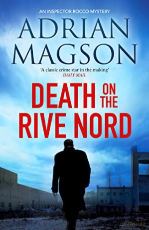 Death on the Rive Nord: 2 (Inspector Lucas Rocco) [KSIĄŻKA]
